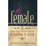 The Female Caller and the Different Ways of Calling to Allaah